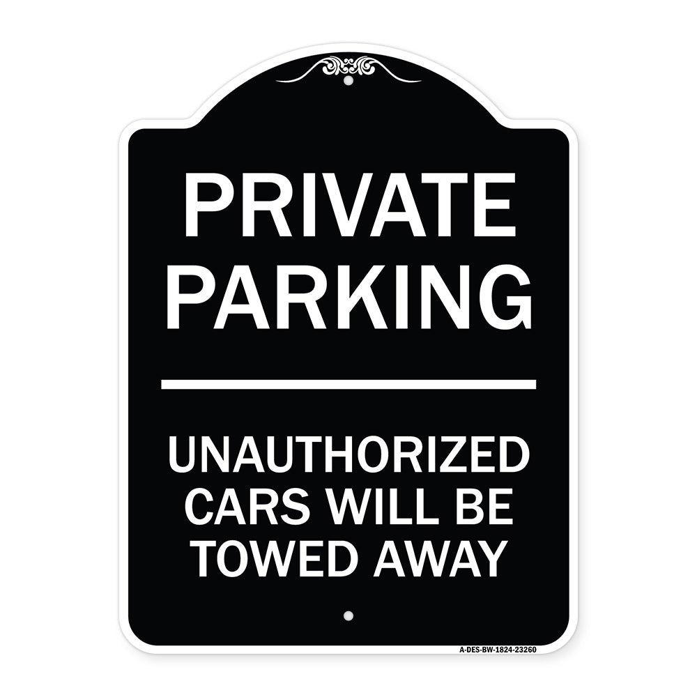 Private Parking Unauthorized Cars Will Be Towed Away