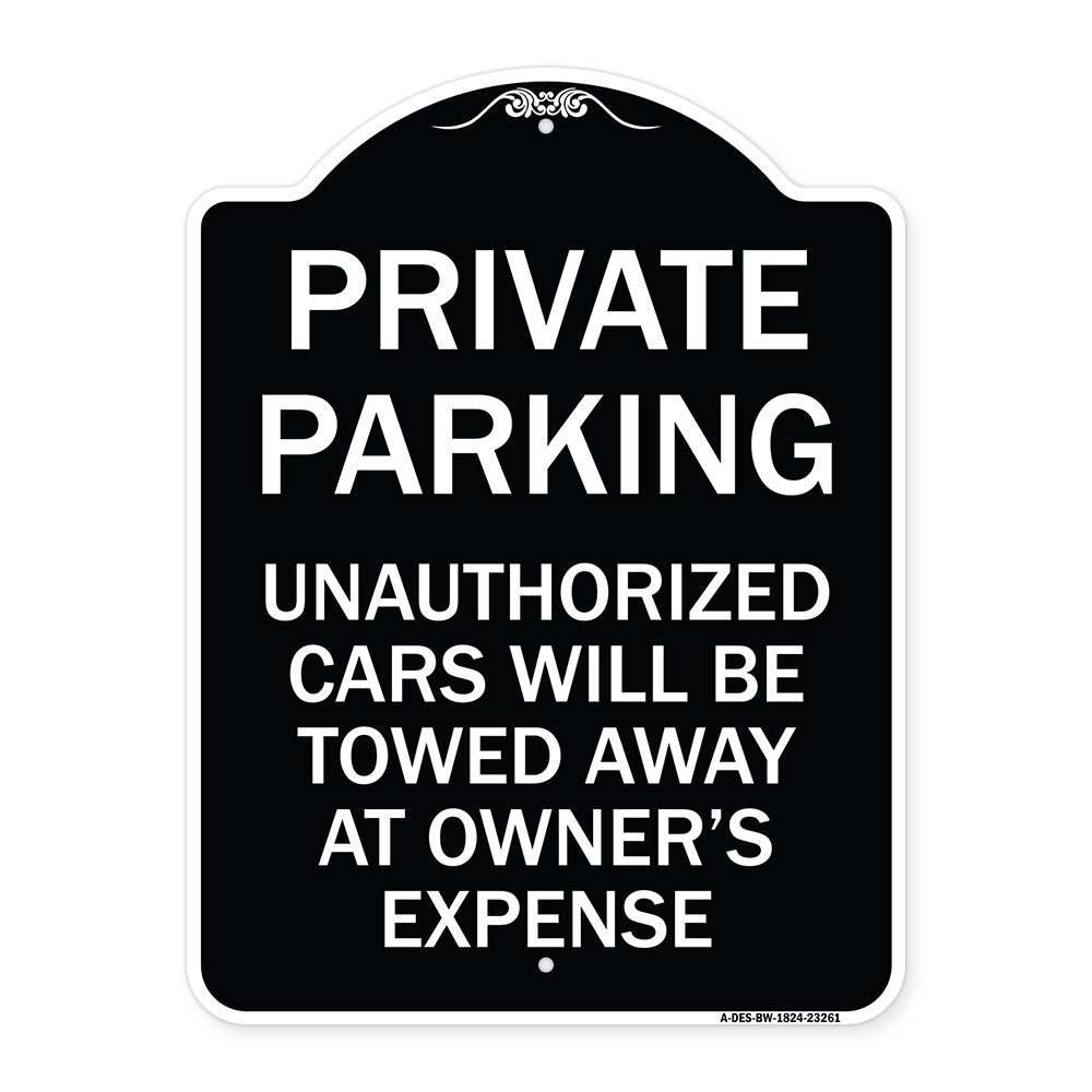 Private Parking Unauthorized Cars Will Be Towed Away at Owner's Expense