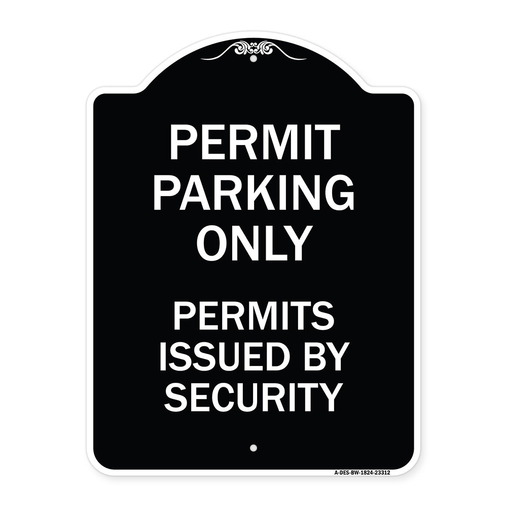 Permit Parking Only Permits Issued by Security