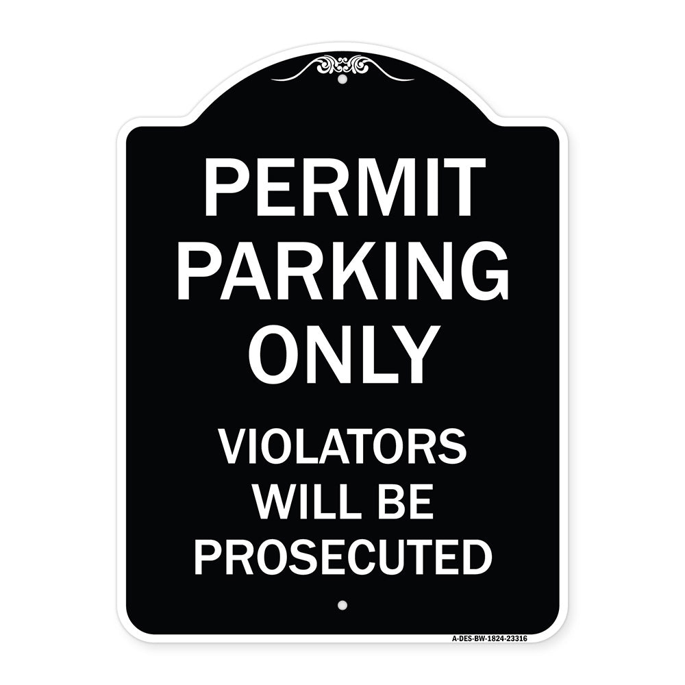 Permit Parking Only Violators Will Be Prosecuted