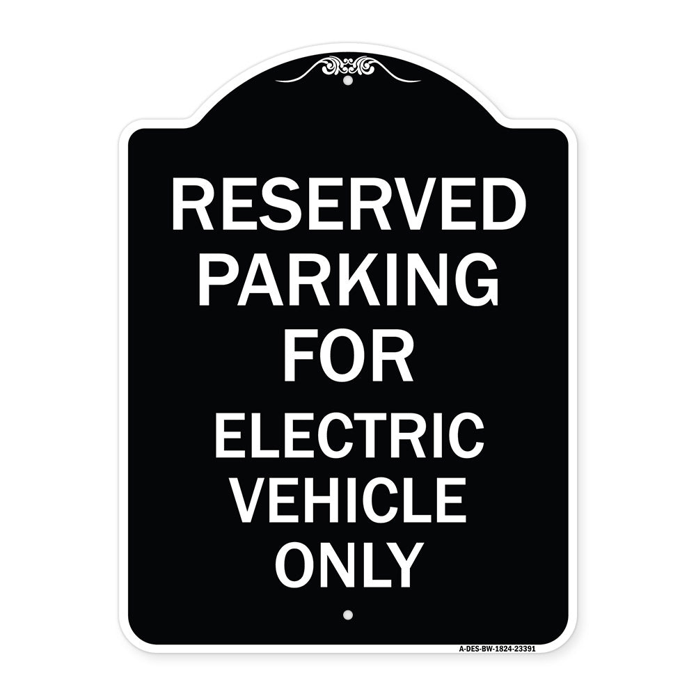 Parking Reserved for Electric Vehicle Only