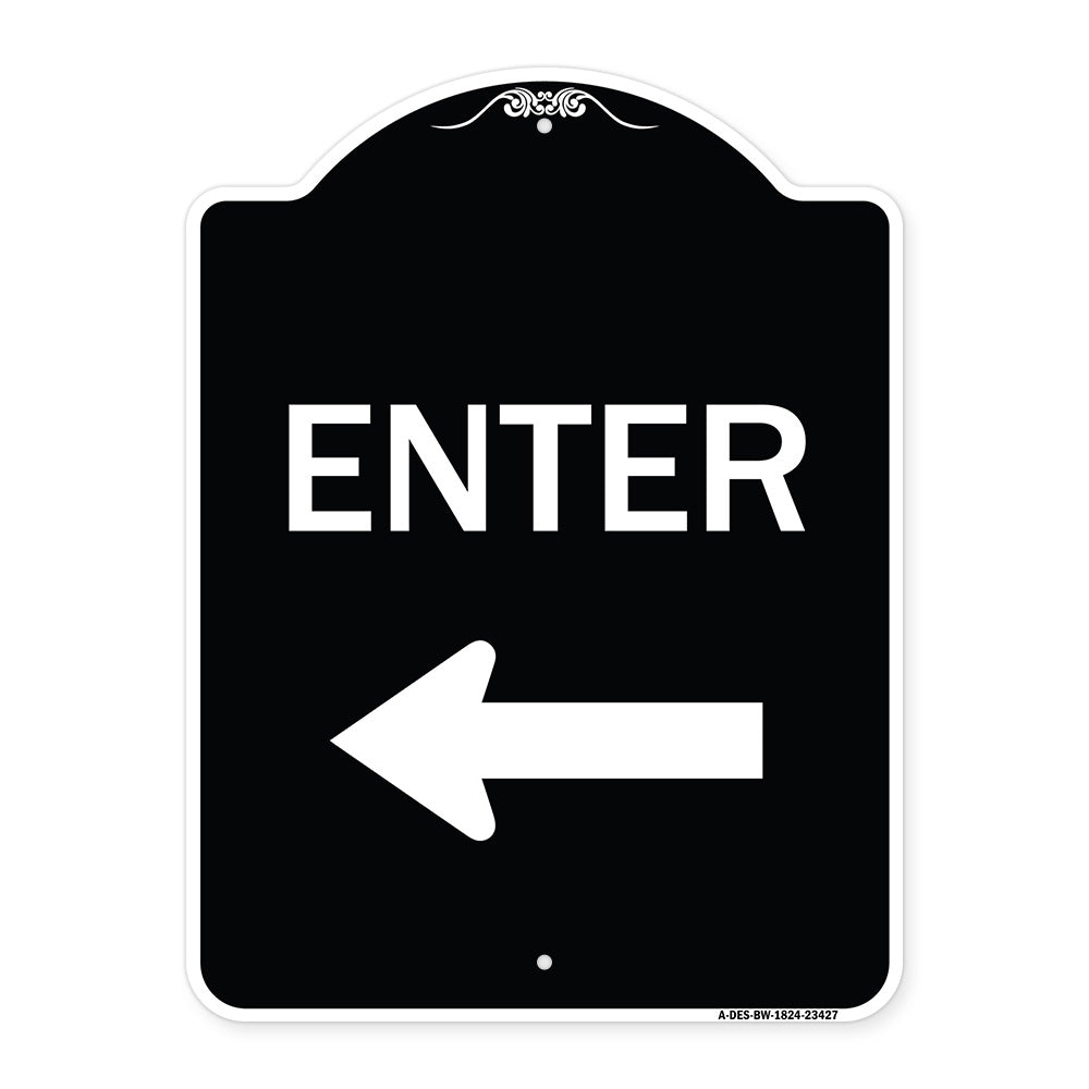 Parking Lot Sign Enter Sign (Left Arrow)