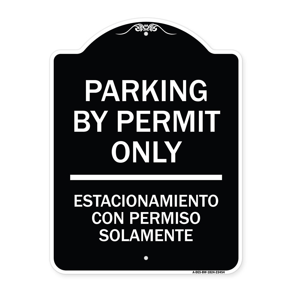 Parking by Permit Only - Estacionamiento Con Permiso Solamente