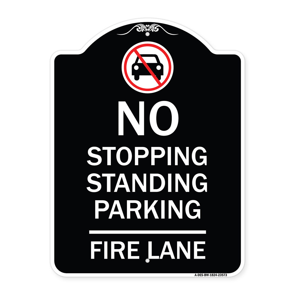 No Stopping Standing Fire Lane with Graphic