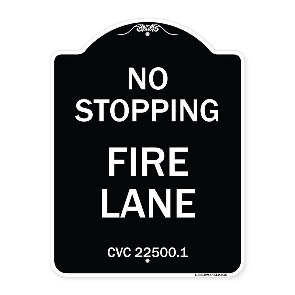 No Stopping Fire Lane - Refer to CVC 22500.1