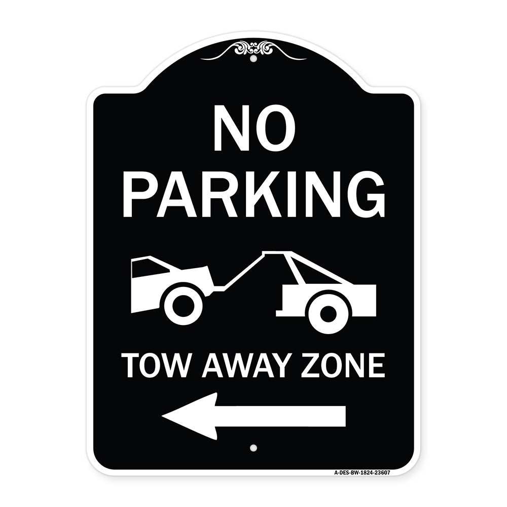 No Parking Tow-Away Zone with Left Arrow