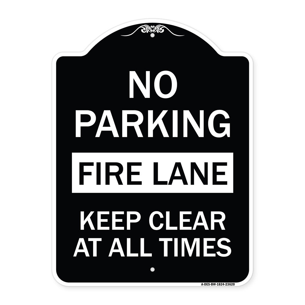 No Parking Fire Lane Keep Clear at All Times