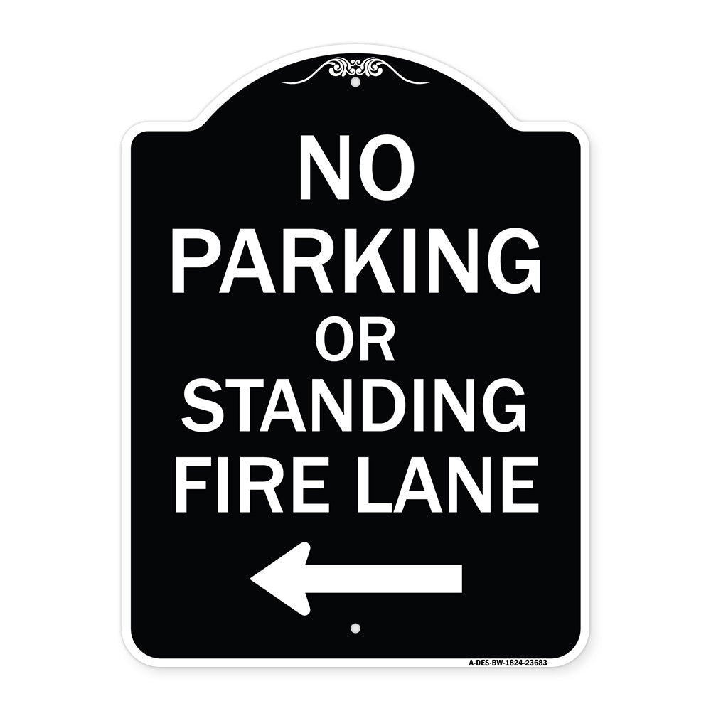 No Parking or Standing Fire Lane (With Left Arrow)