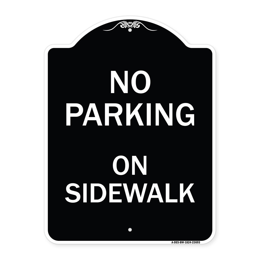 No Parking on Sidewalk Parking Sign