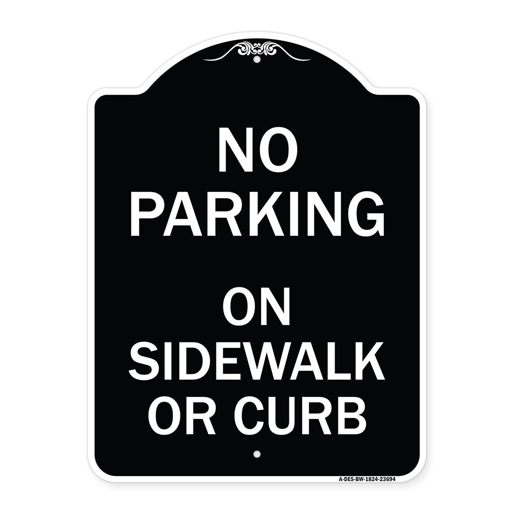 No Parking on Sidewalk or Curb
