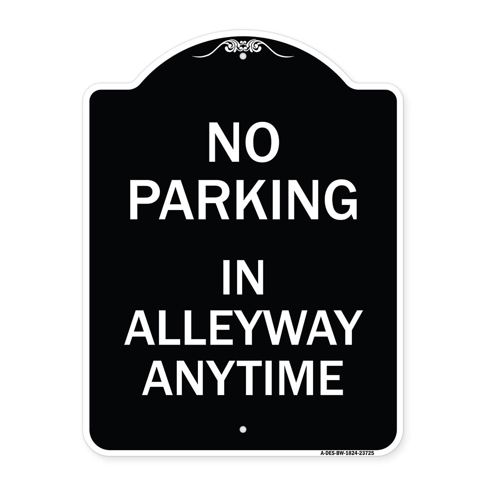 No Parking in Alleyway Anytime