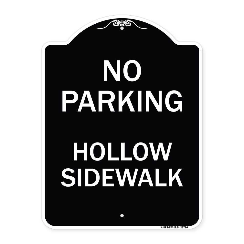 No Parking Hollow Sidewalk