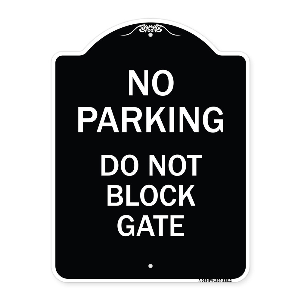 No Parking - Do Not Block Gate