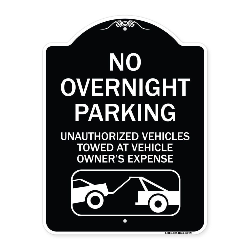 No Overnight Parking Unauthorized Vehicles Will Be Towed
