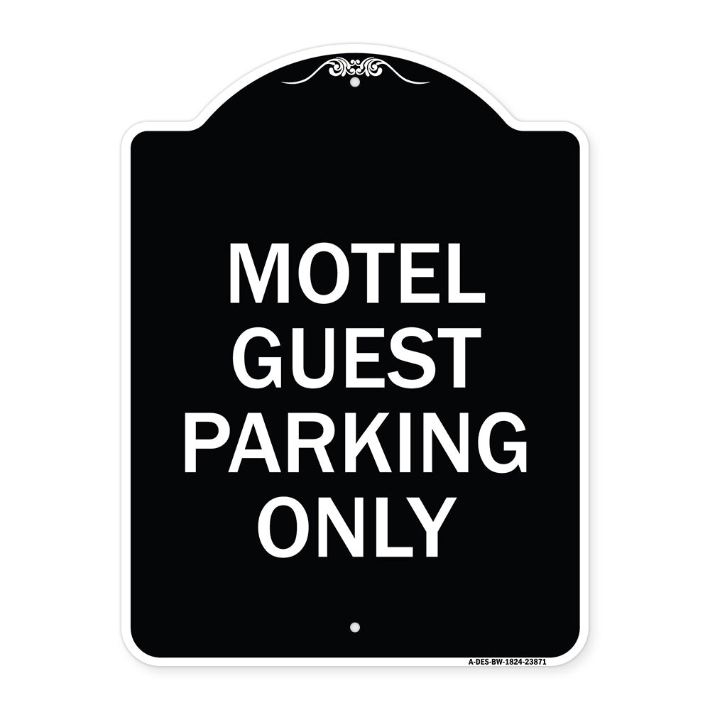 Motel Guest Parking Only