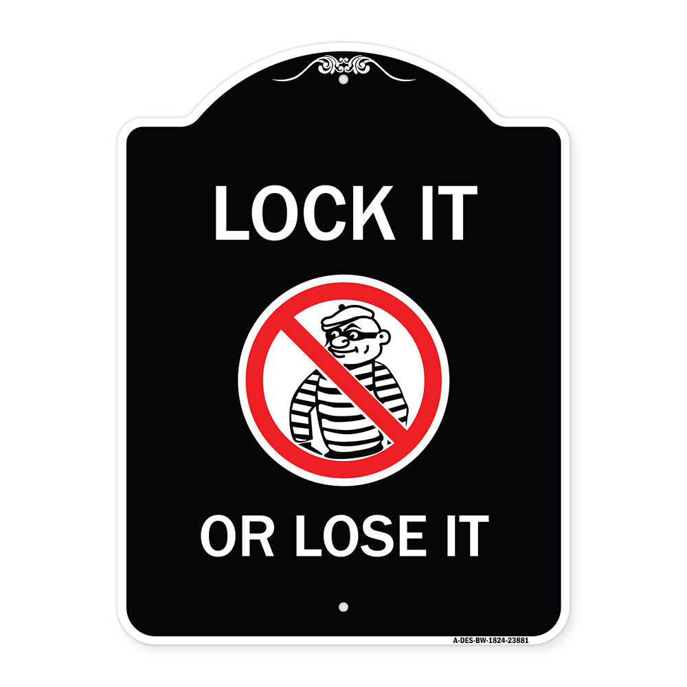 Lock It or Lose It (With Graphic)
