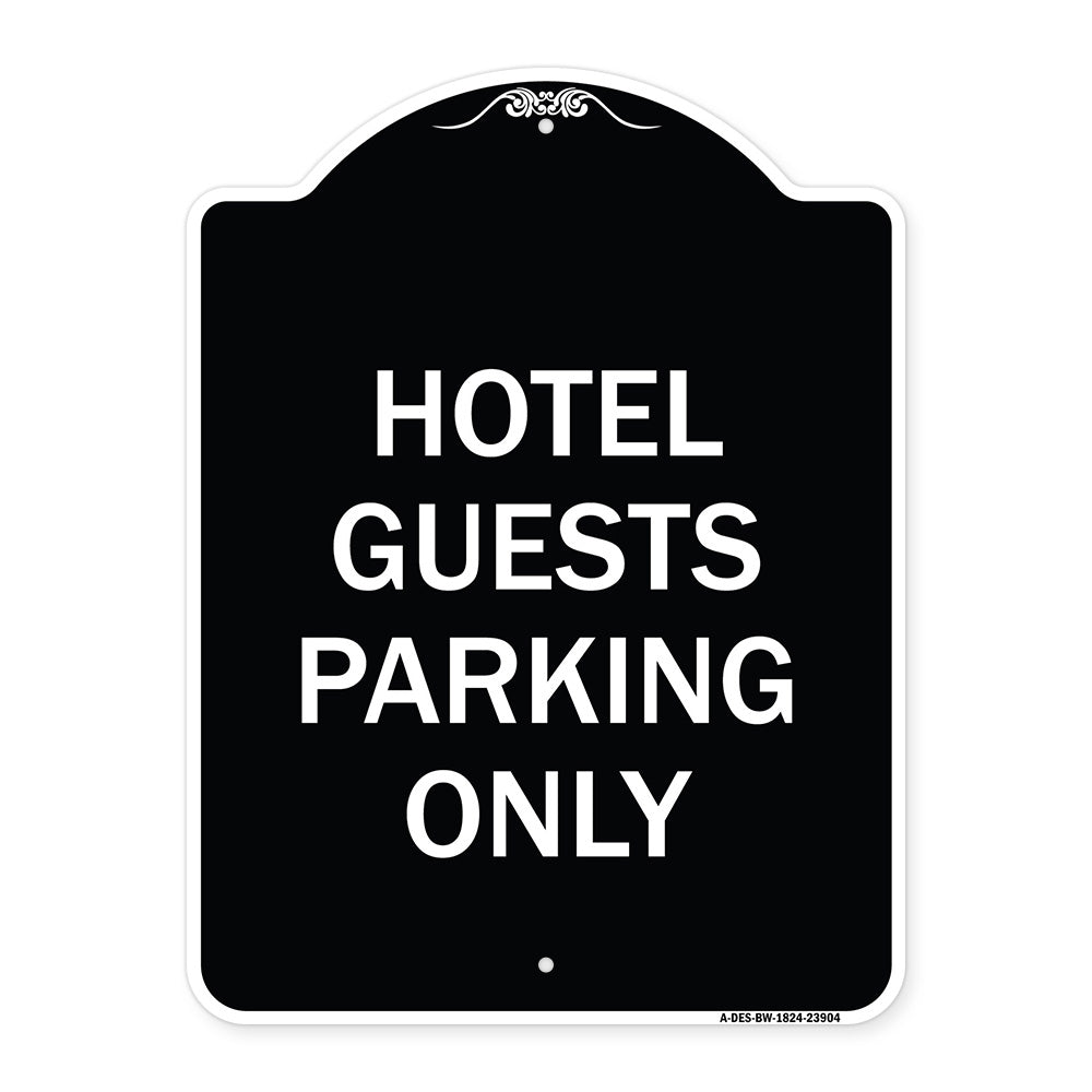 Hotel Guest Parking Only