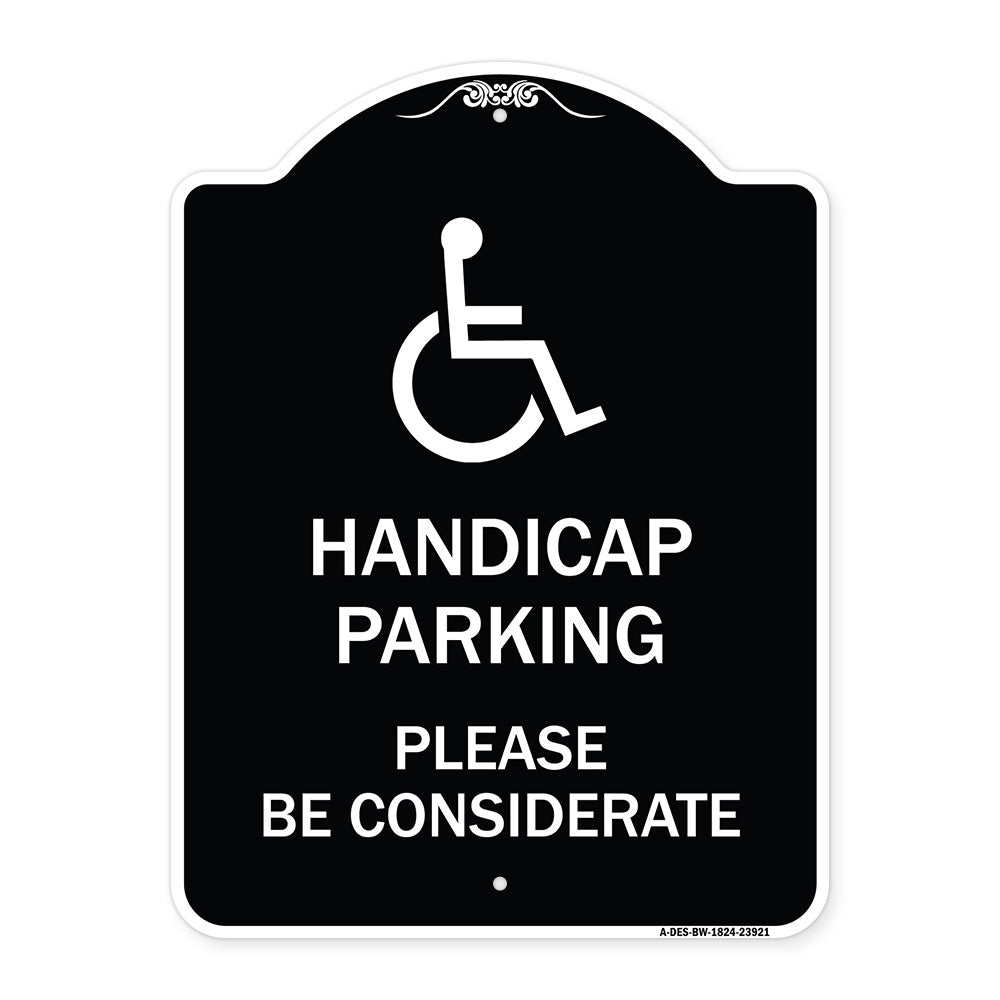 Handicap Parking - Please Be Considerate (With Handicap Symbol)