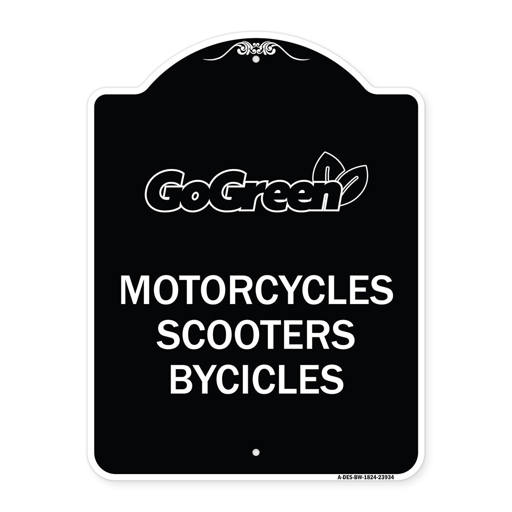 Go Green Sign Go Green - Motorcycles Scooters Bicycles
