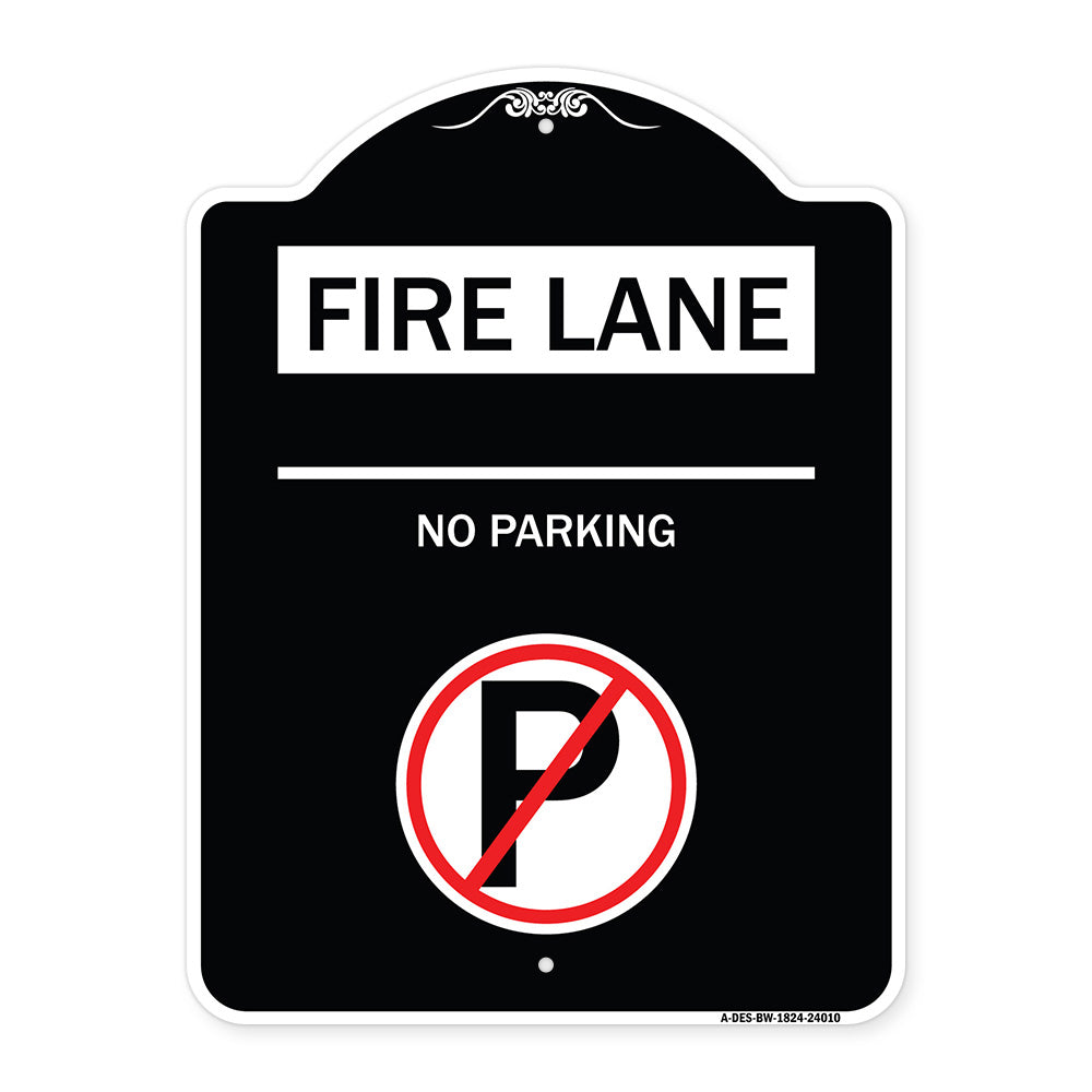 Fire Lane - No Parking (With No Parking Symbol)