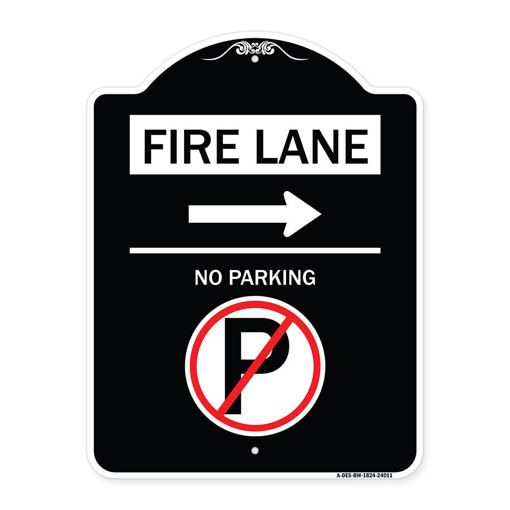 Fire Lane - No Parking (With No Parking Symbol and Right Arrow)