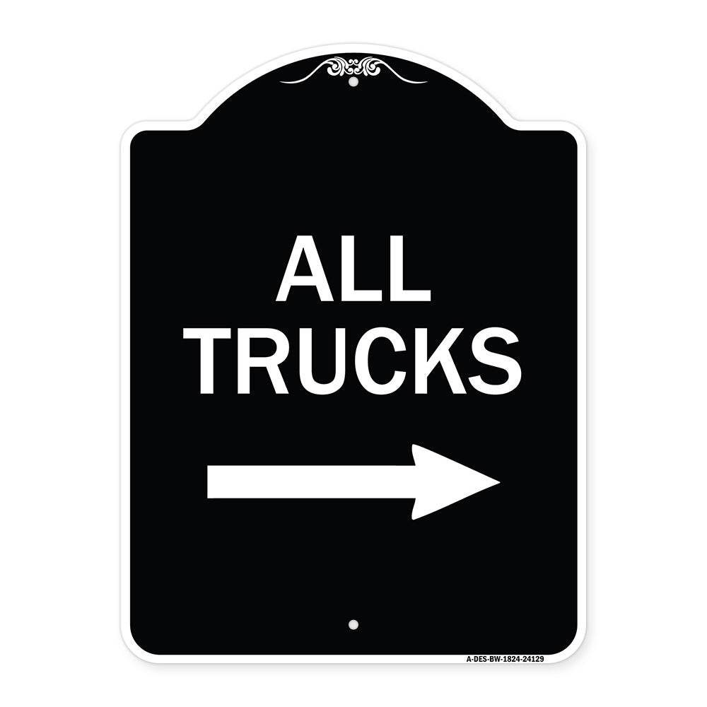 Driveway Sign All Trucks with Right Arrow