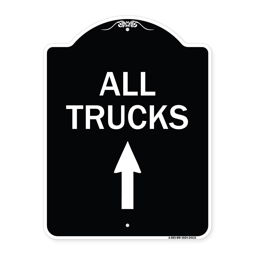 Driveway Sign All Trucks Move Ahead with Up Arrow