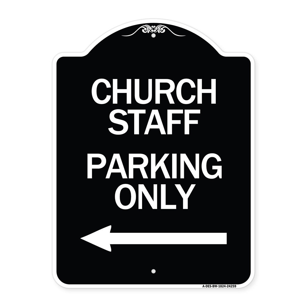 Church Staff Parking Only (With Left Arrow)