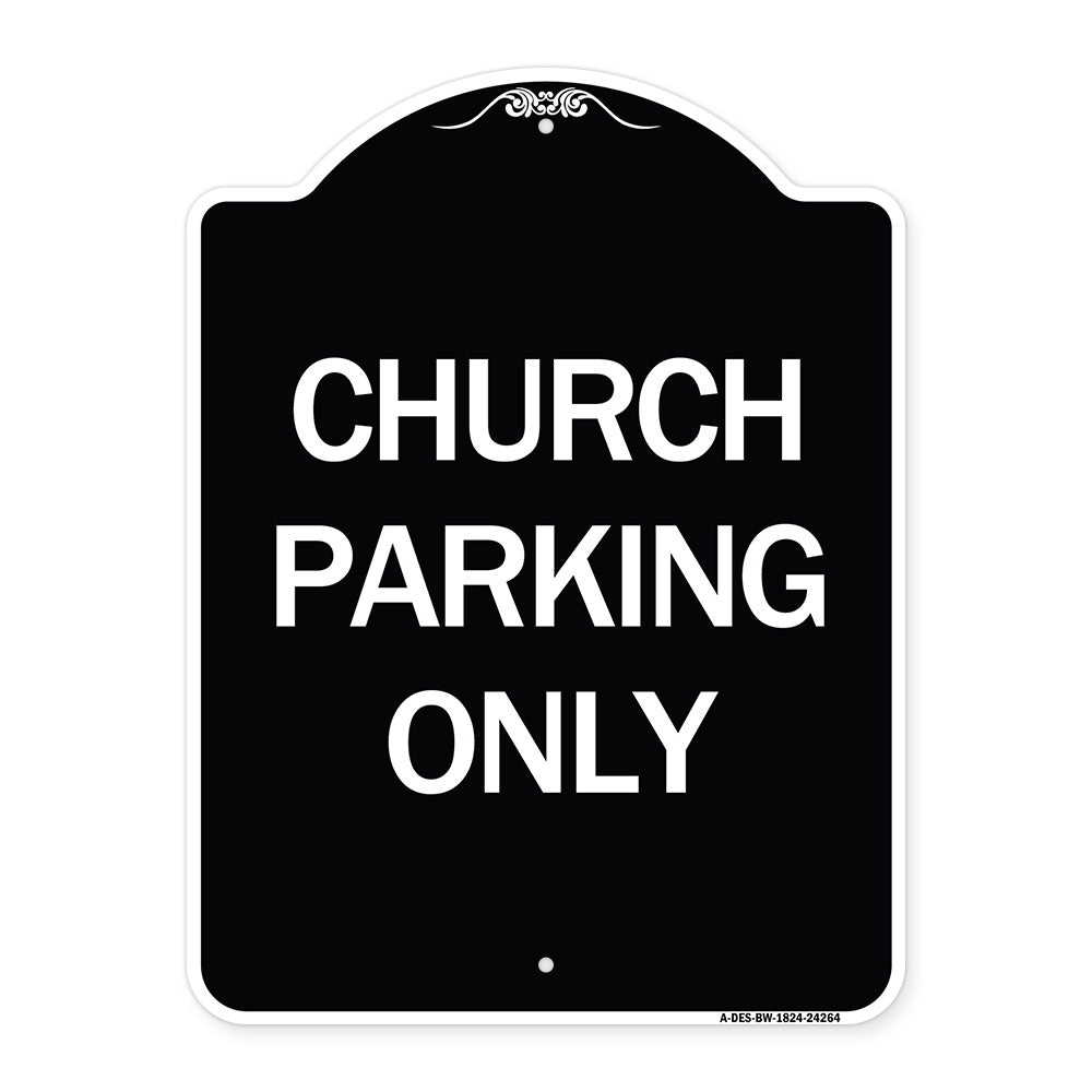 Church Parking Only