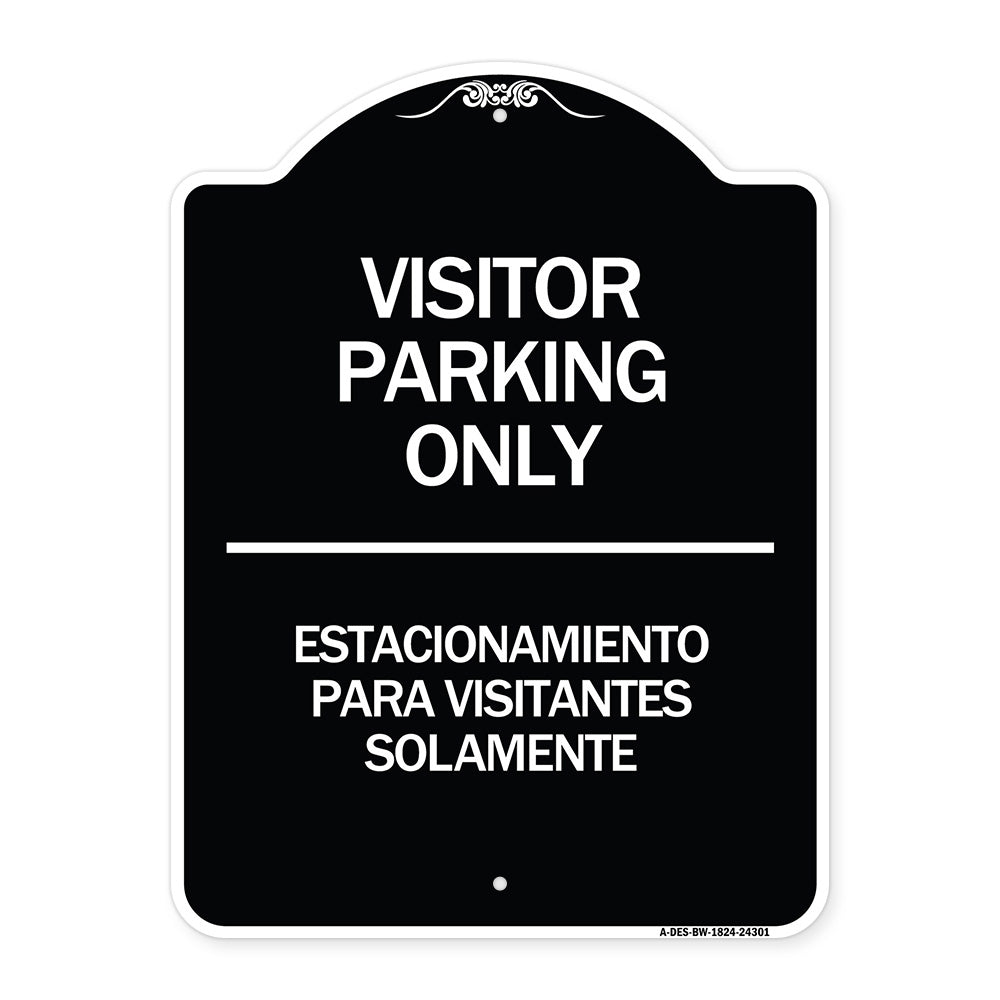 Bilingual Reserved Parking Sign Visitor Parking Only - Estacionamiento Para Visitantes Solamente
