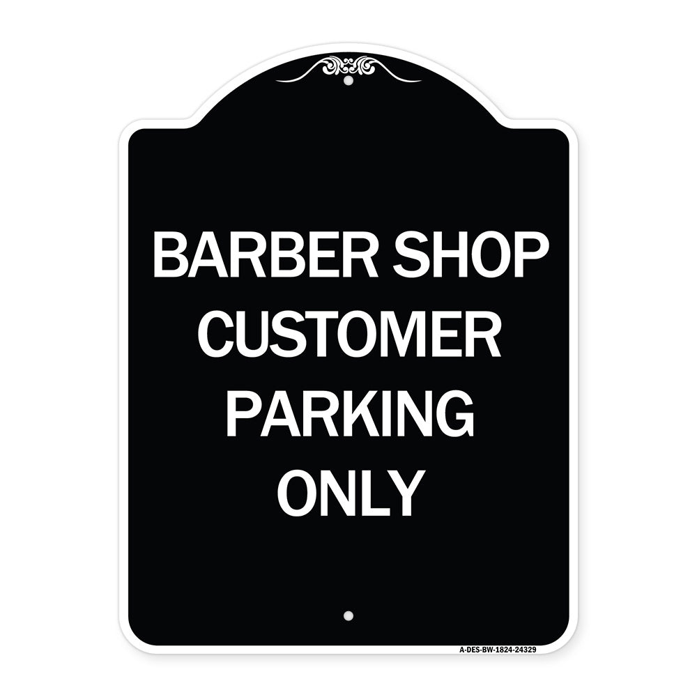 Barber Shop Customer Parking Only