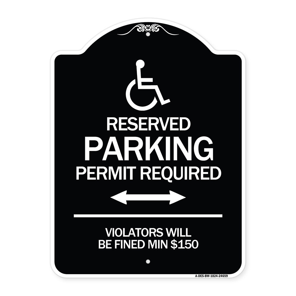 (Modern Isa Symbol) Connecticut Reserved Parking Permit Required Violators Will Be Fined Min $150 (With Double Arrow)