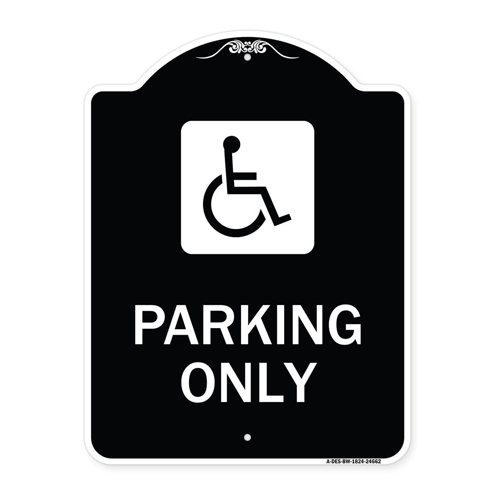 (ADA Compliant) Parking Only (Accessible Symbol)