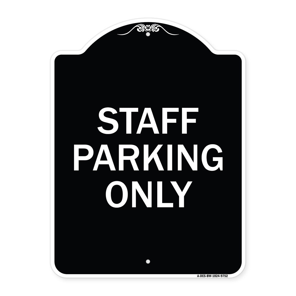 Staff Parking Only