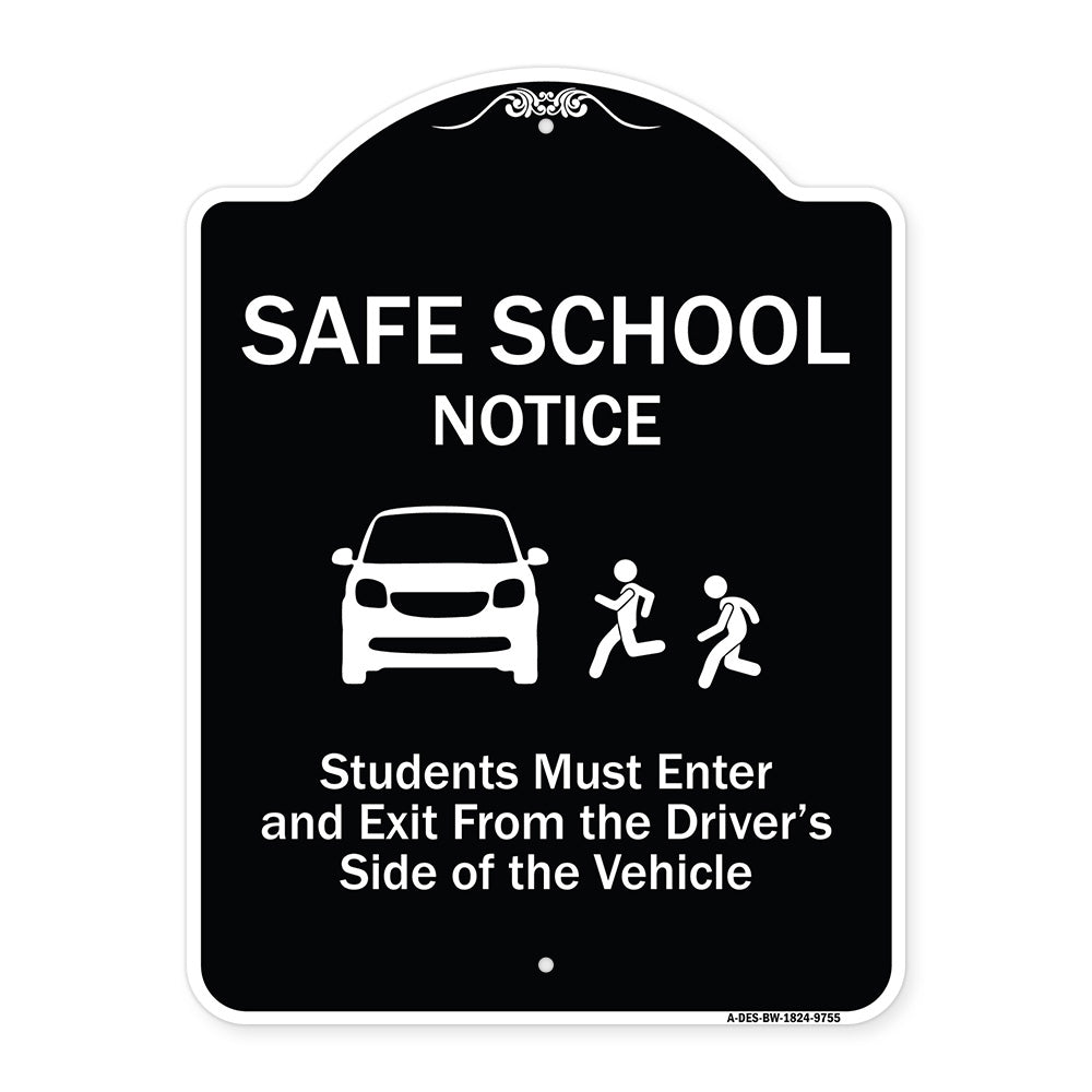 Safe School Notice Students Must Enter And Exit From Driver Side Of The Vehicle