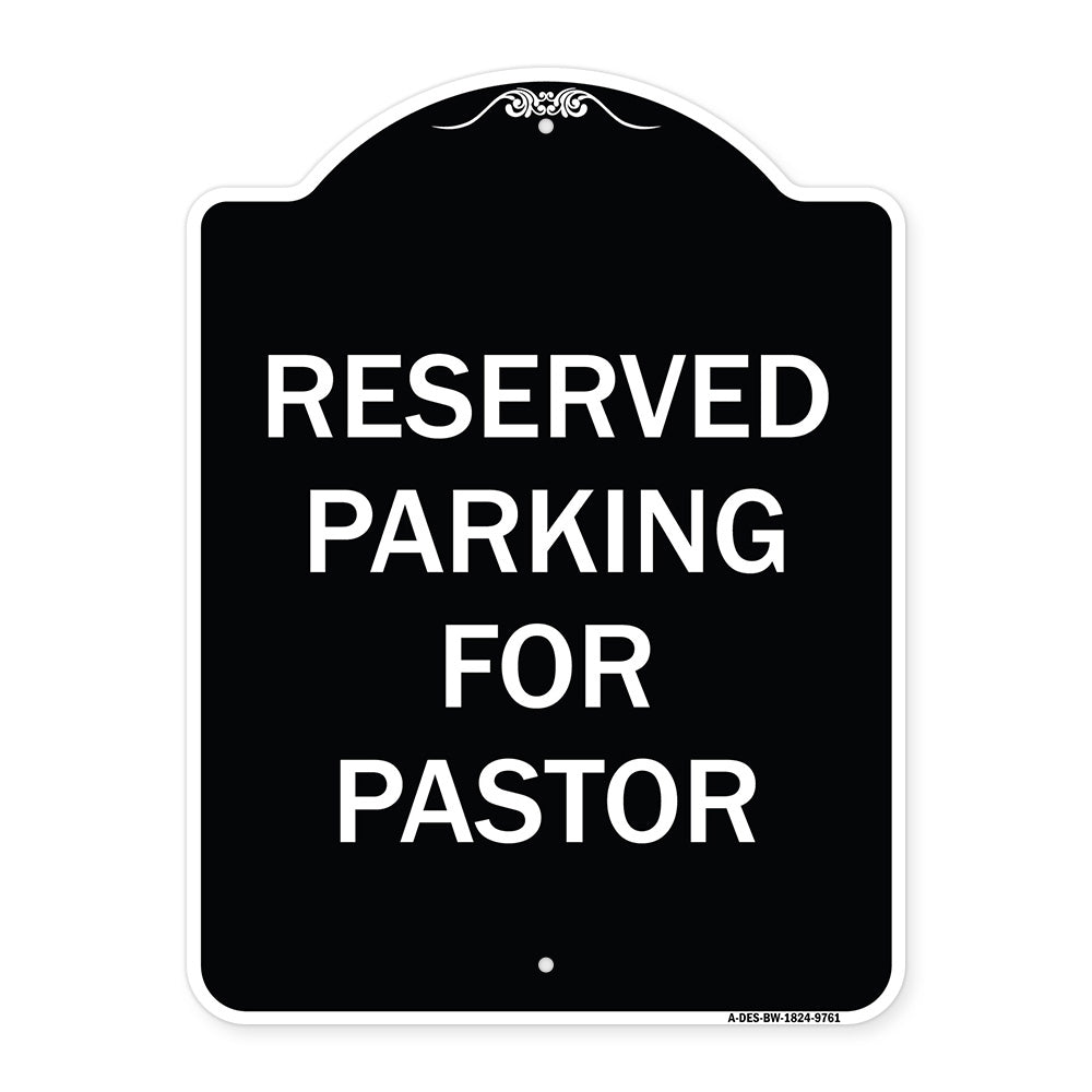 Reserved Parking For Pastor