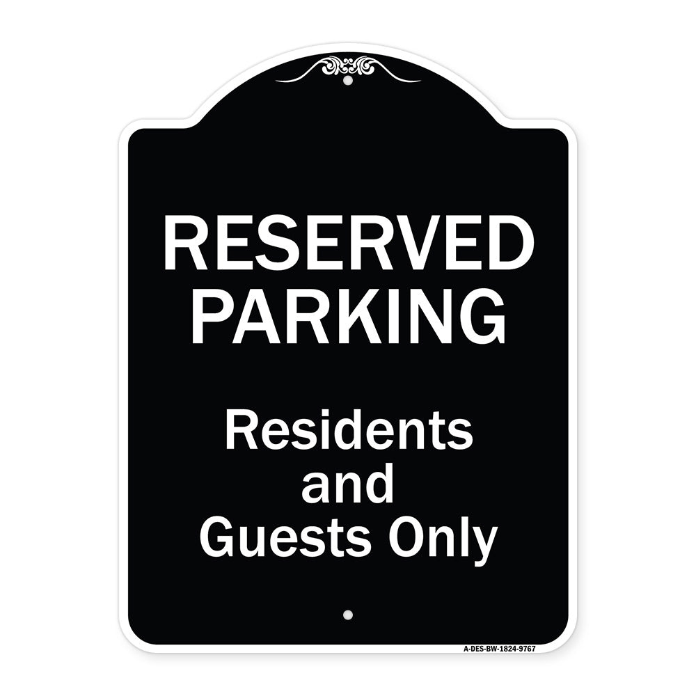 Reserved Parking - Residents And Guests Only