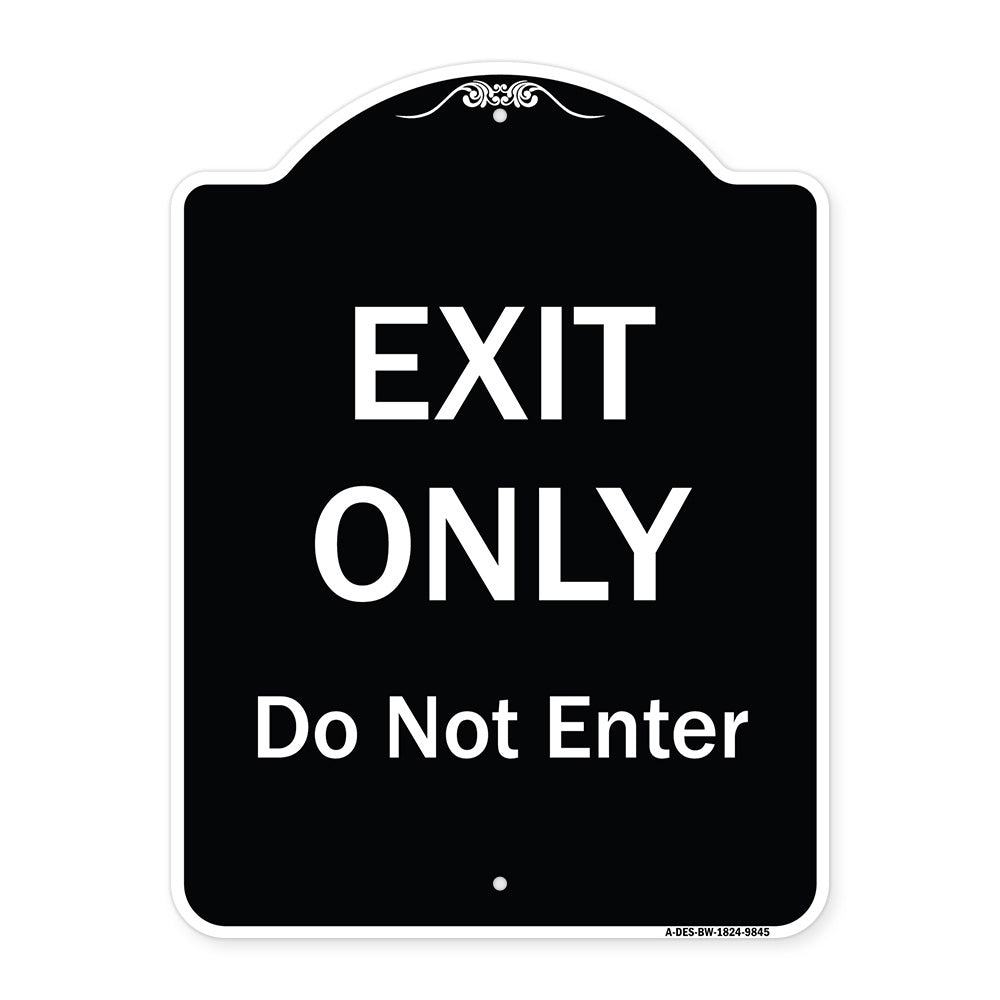 Exit Only Do Not Enter