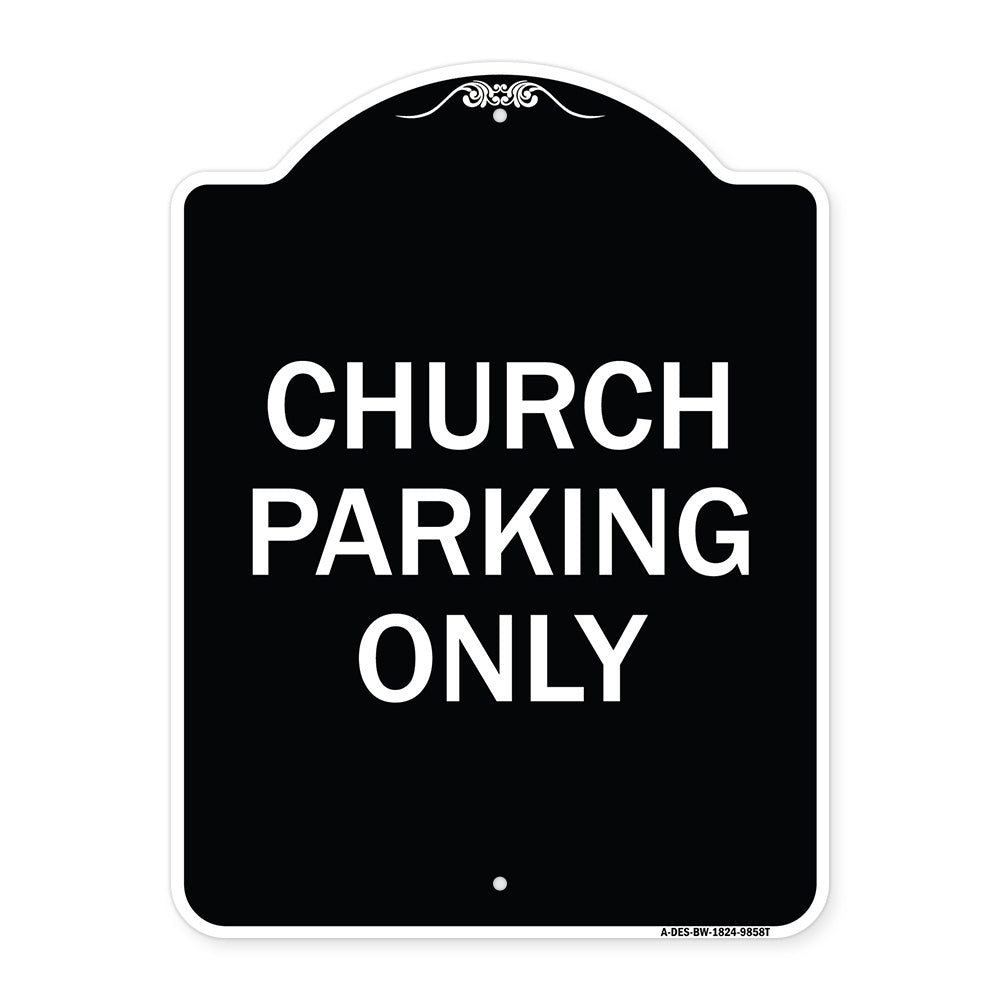 Church Parking Only