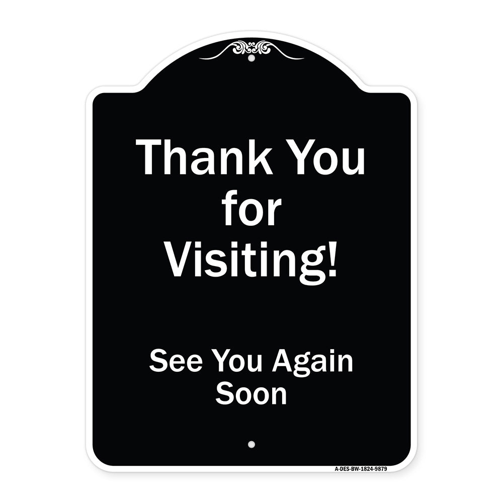 Thank You For Visiting, See You Again Soon