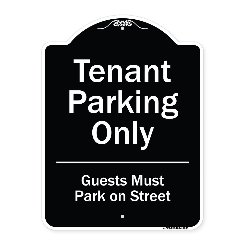 Tenant Parking Only, Guests Park On Street