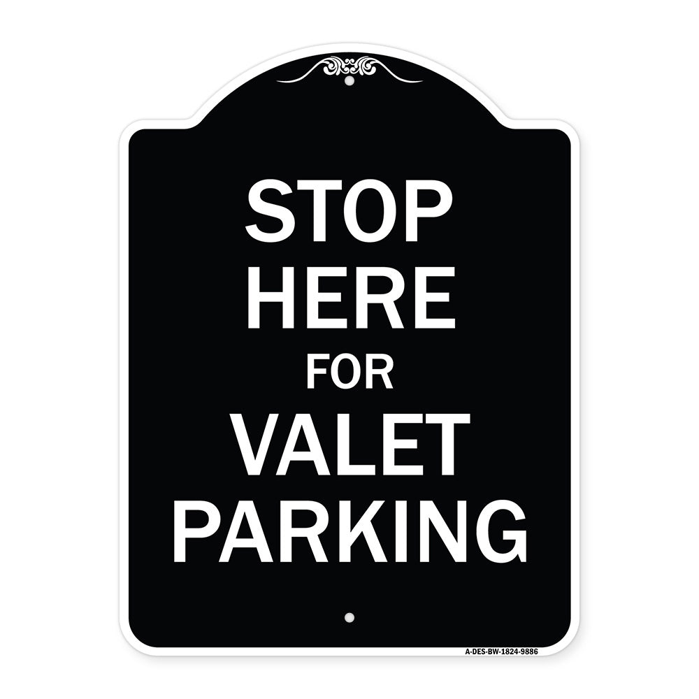 Stop Here For Valet Parking