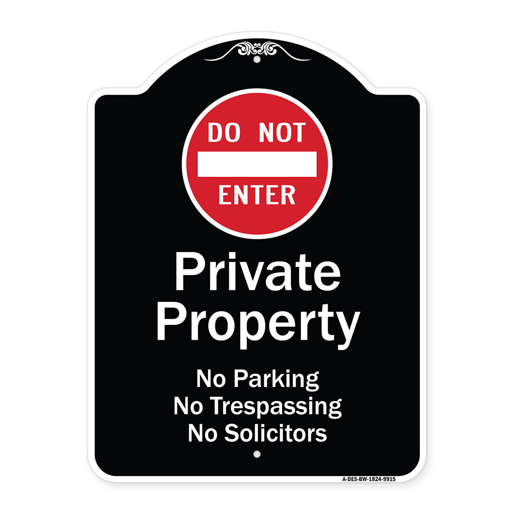 Private Property No Parking Trespassing Or Solicitors With Do Not Enter Symbol