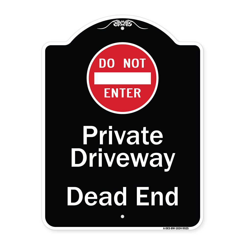 Private Driveway Dead End With Do Not Enter Symbol