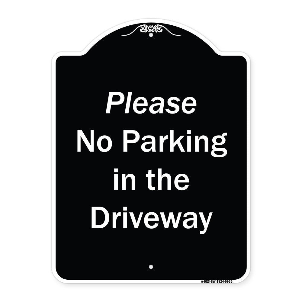 Please No Parking In Driveway