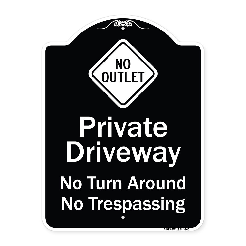 No Turn Around Or Trespassing With No Outlet Symbol