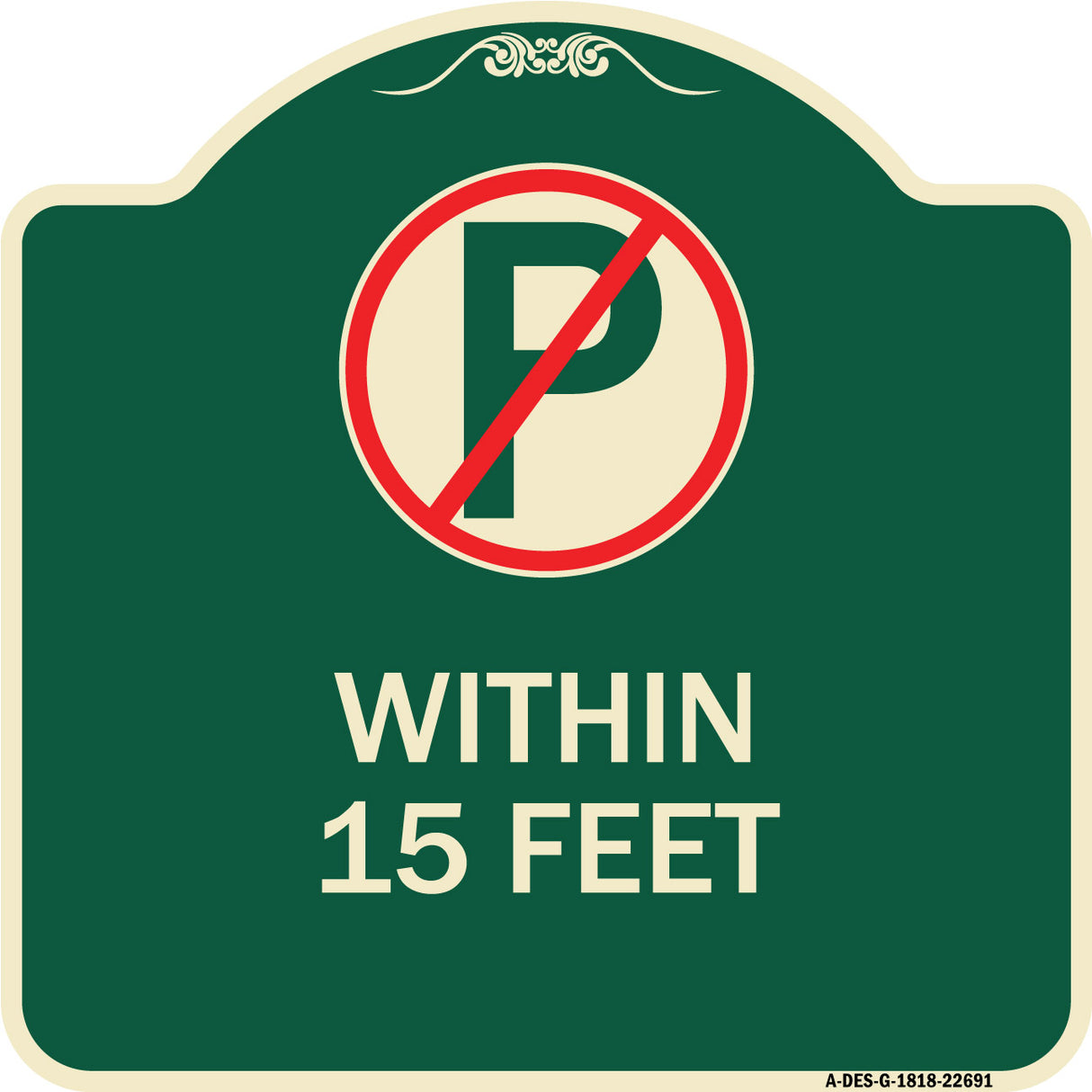 (No Parking Symbol) Within 15 Feet