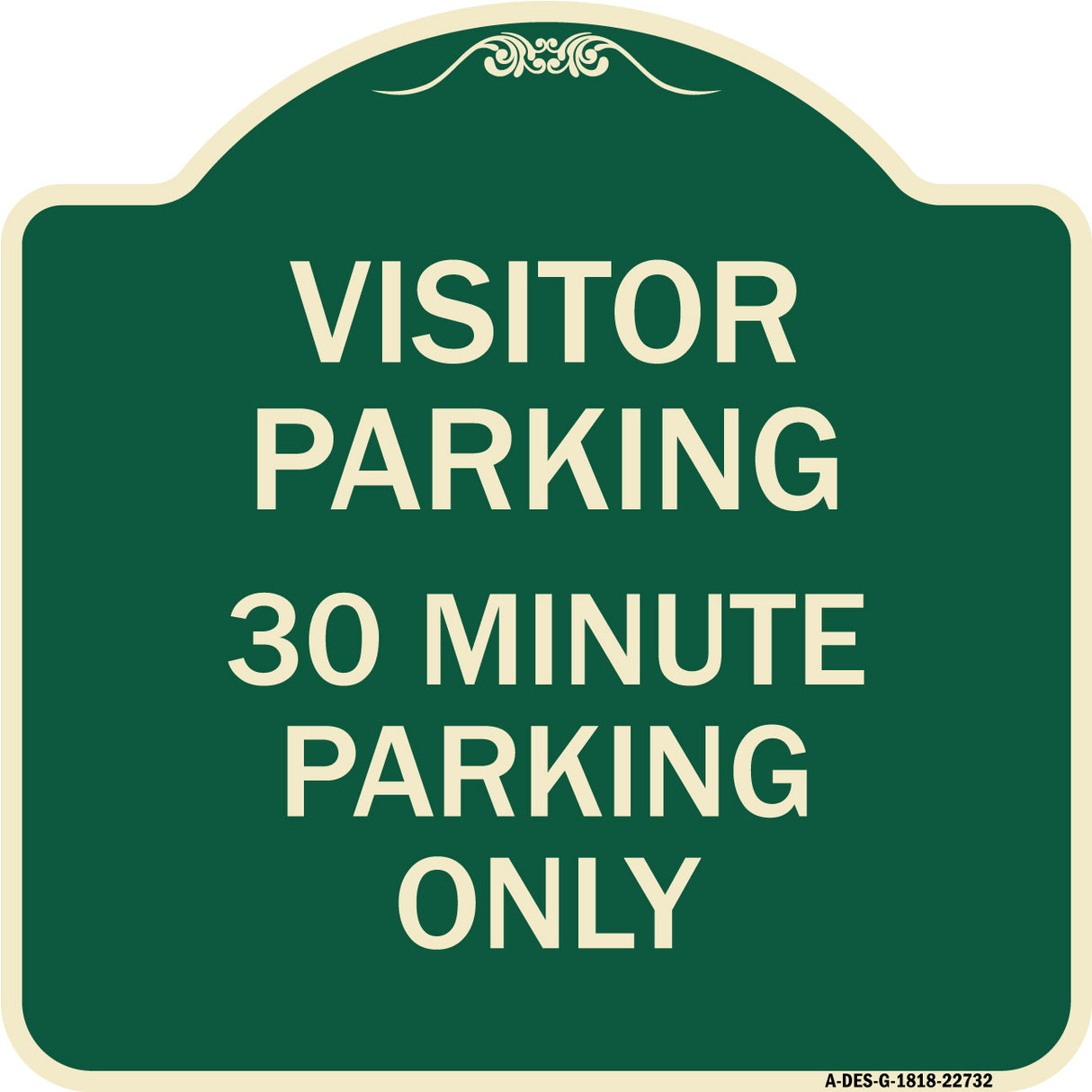 Visitor Parking 30 Minute Parking Only