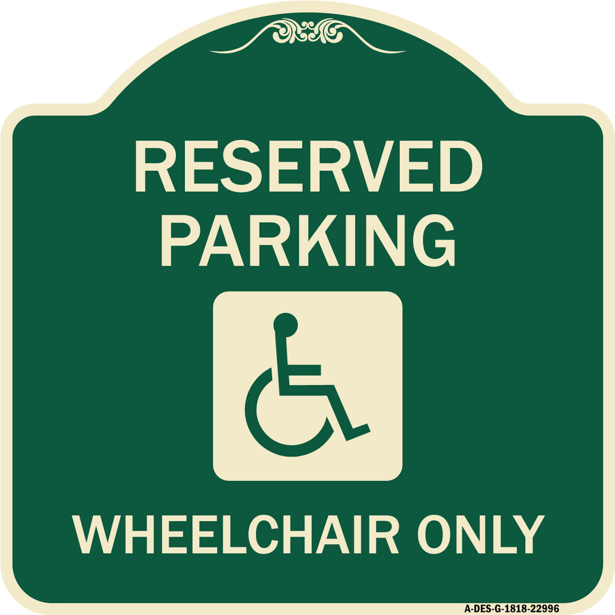 Reserved Parking Wheelchair Only (With Graphic)