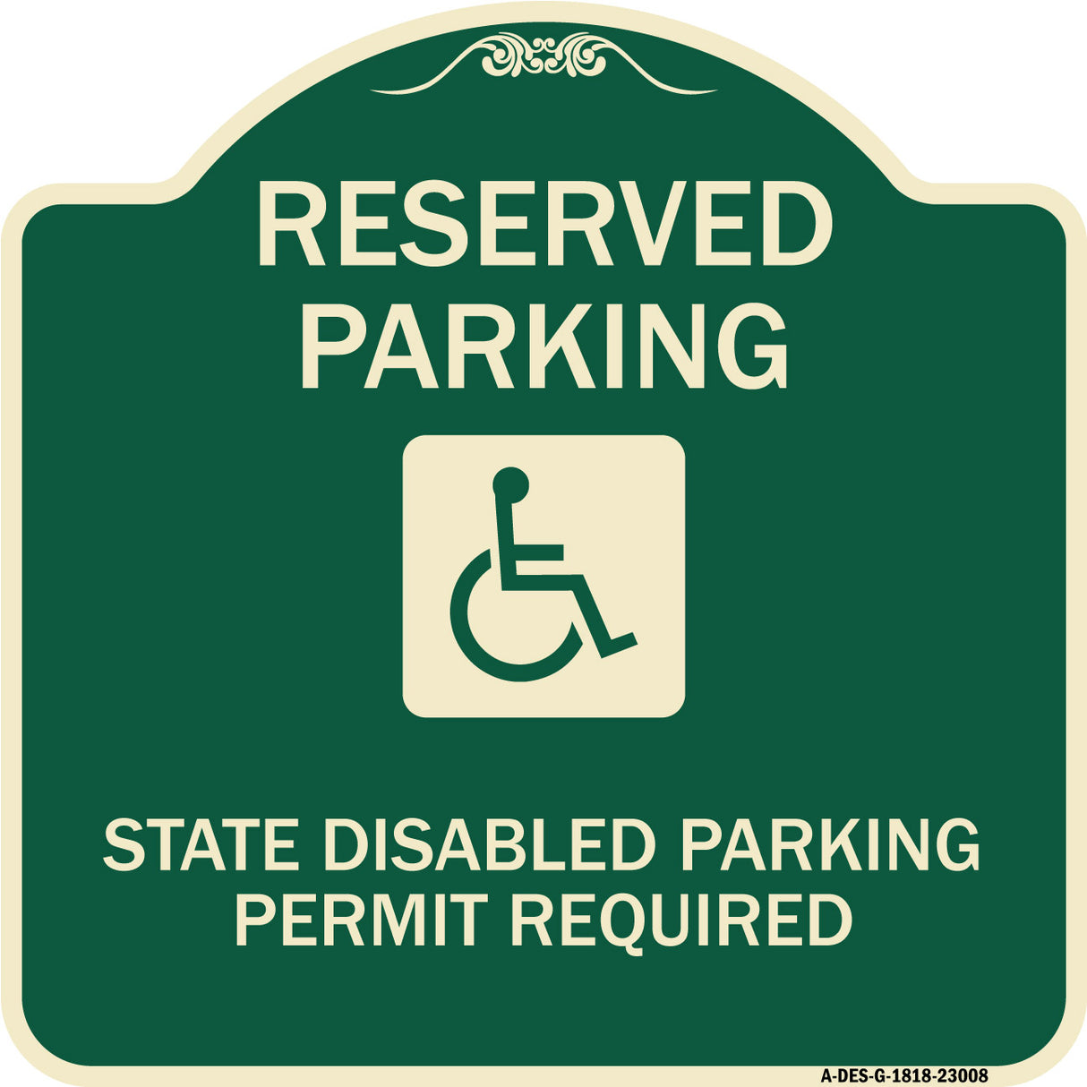 Reserved Parking State Disabled Parking Permit Required (Handicapped Symbol)